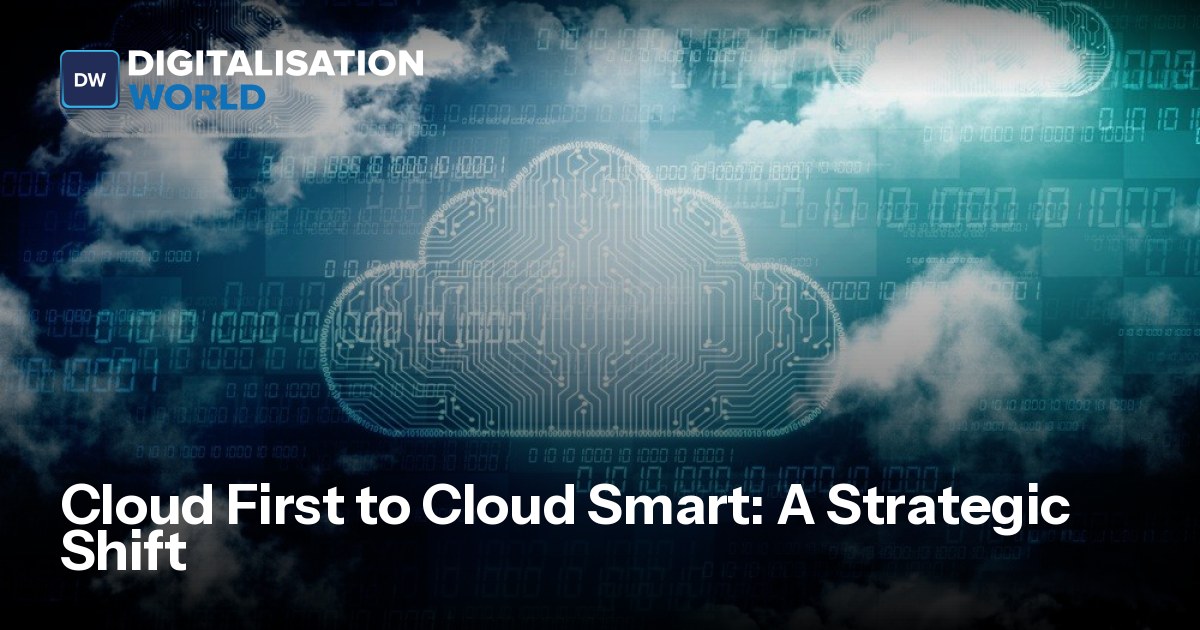 Cloud First to Cloud Smart: A Strategic Shift | MSP Channel Insights