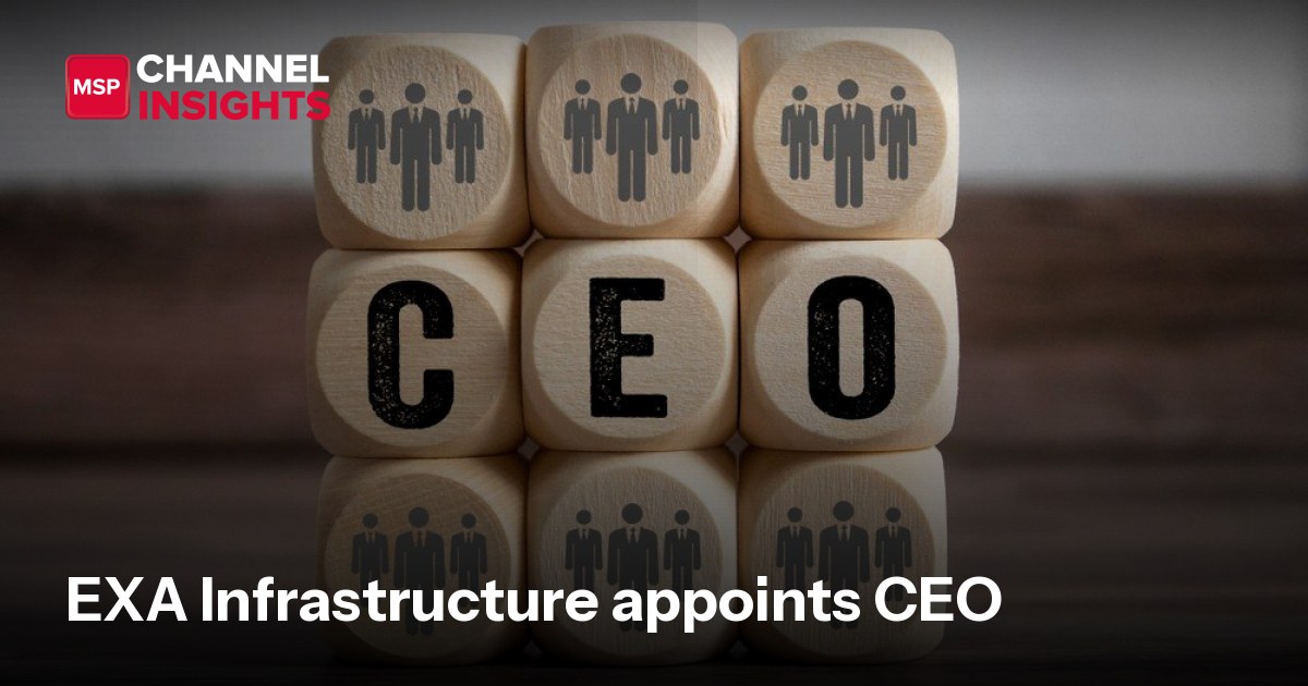 EXA Infrastructure appoints CEO | Digitalisation World