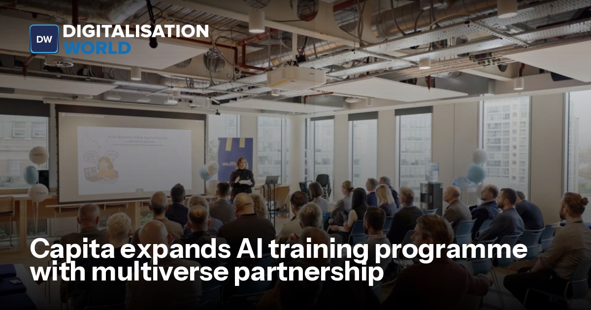 Capita O2 Partnership Runcorn Capita expands AI training programme with multiverse partnership ...