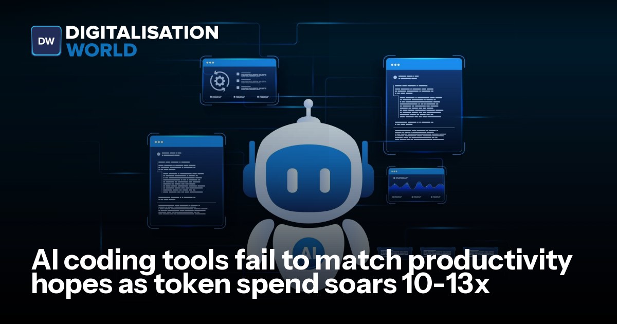 AI coding tools fail to match productivity hopes as token spend soars ...
