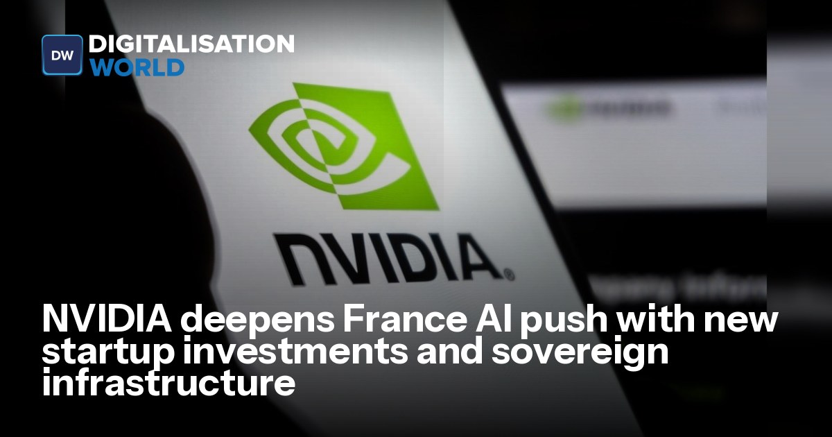 Nvidia Expands France AI Investments and Sovereign AI Infrastructure